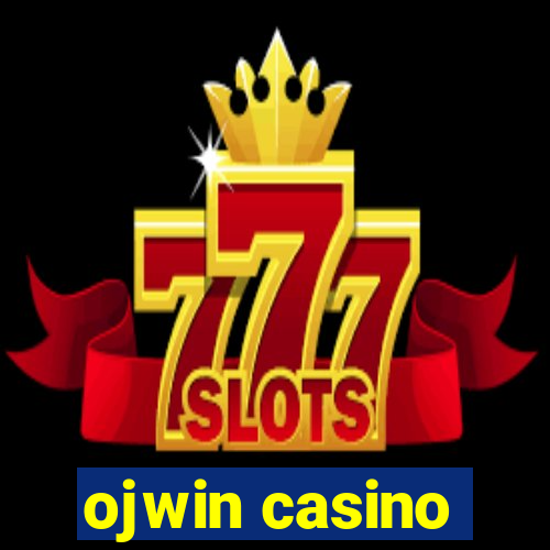 ojwin casino